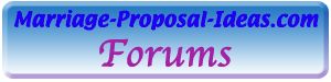 Marriage-Proposal-Ideas.com Forum Index